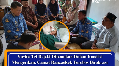 Yuvita Tri Rejeki Ditemukan Dalam Kondisi Mengerikan. Camat Rancaekek Terobos Birokrasi Demi Penyelamatan Nyawa